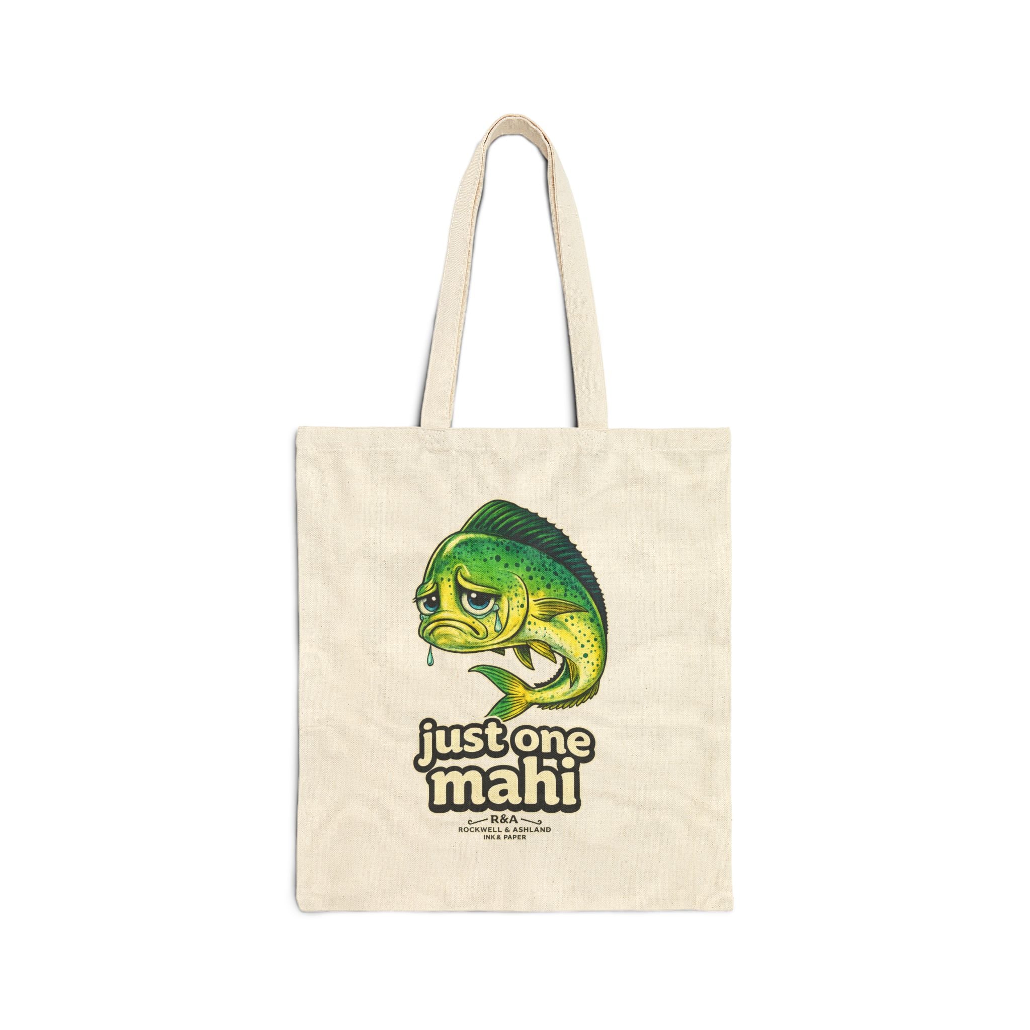 “Just One Mahi” Canvas Tote Bag